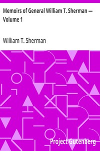 Cover of Memoirs of General William T. Sherman — Volume 1