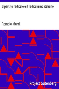 Cover of Il partito radicale e il radicalismo italiano