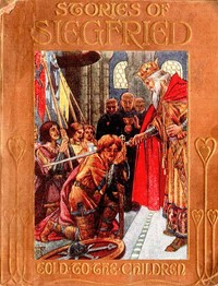 Cover of Stories of Siegfried, Told to the Children