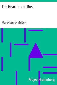 Cover of The Heart of the Rose