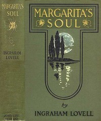 Cover of Margarita's Soul: The Romantic Recollections of a Man of Fifty