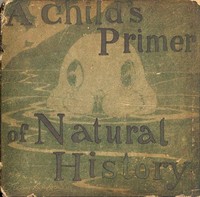 Cover of A Child's Primer of Natural History