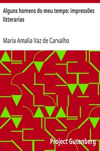 Cover of Alguns homens do meu tempo: impressões litterarias