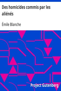 Cover of Des homicides commis par les aliénés