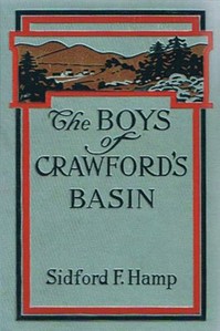 Cover of The Boys of Crawford's Basin The Story of a Mountain Ranch in the Early Days of Colorado