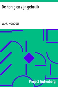 Cover of De honig en zijn gebruik