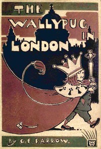 Cover of The Wallypug in London