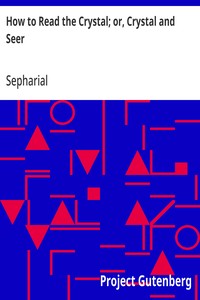 Cover of How to Read the Crystal; or, Crystal and Seer