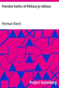Cover of Paavolan kauhu: eli Rikkaus ja rakkaus