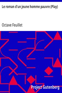 Cover of Le roman d'un jeune homme pauvre (Play)