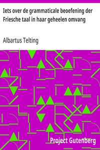 Cover of Iets over de grammaticale beoefening der Friesche taal in haar geheelen omvang