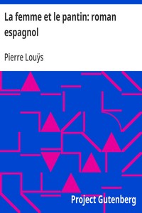 Cover of La femme et le pantin: roman espagnol