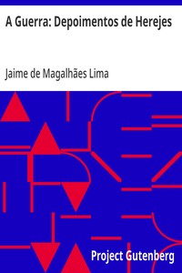 Cover of A Guerra: Depoimentos de Herejes
