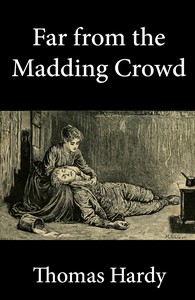 Cover of Far from the Madding Crowd