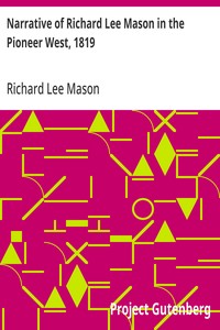 Cover of Narrative of Richard Lee Mason in the Pioneer West, 1819