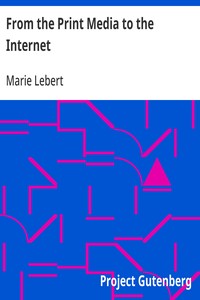 Cover of From the Print Media to the Internet