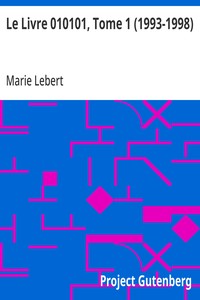 Cover of Le Livre 010101, Tome 1 (1993-1998)