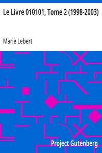 Cover of Le Livre 010101, Tome 2 (1998-2003)