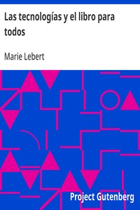 Cover of Las tecnologías y el libro para todos
