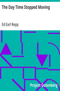 Cover of The Day Time Stopped Moving