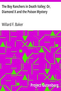 Cover of The Boy Ranchers in Death Valley; Or, Diamond X and the Poison Mystery