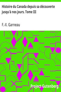 Cover of Histoire du Canada depuis sa découverte jusqu'à nos jours. Tome III