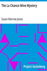 Cover of The La Chance Mine Mystery