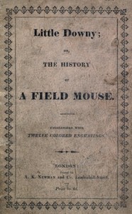 Cover of Little Downy: The History of a Field-Mouse