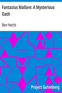 Cover of Fantazius Mallare: A Mysterious Oath
