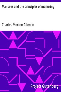 Cover of Manures and the principles of manuring