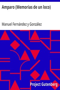 Cover of Amparo (Memorias de un loco)