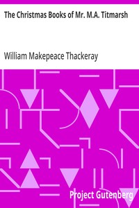 Cover of The Christmas Books of Mr. M.A. Titmarsh