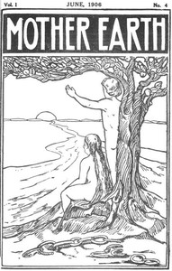 Cover of Mother Earth, Vol. 1 No. 4, June 1906 Monthly Magazine Devoted to Social Science and Literature