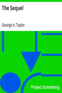 Cover of The Sequel What the Great War will mean to Australia