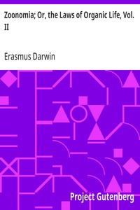 Cover of Zoonomia; Or, the Laws of Organic Life, Vol. II