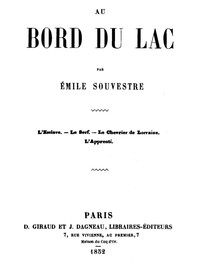 Cover of Au bord du lac L'Esclave, le Serf, le Chevrier de Lorraine, l'Apprenti