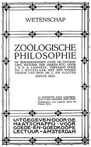 Cover of Zoölogische Philosophie Of beschouwingen over de Natuurlijke Historie der dieren etc.