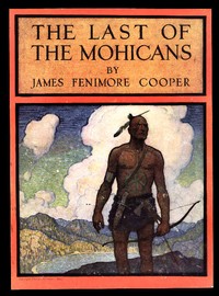 Cover of The Last of the Mohicans: A Narrative of 1757