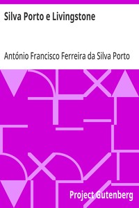 Cover of Silva Porto e Livingstone manuscripto de Silva Porto encontrado no seu espólio