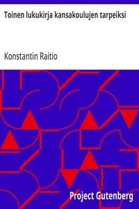 Cover of Toinen lukukirja kansakoulujen tarpeiksi