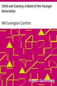 Cover of Child and Country: A Book of the Younger Generation