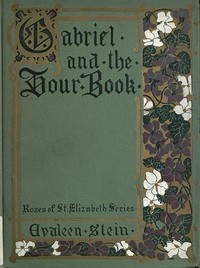 Cover of Gabriel and the Hour Book