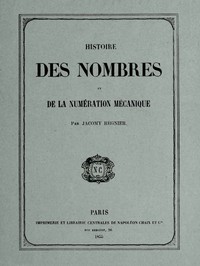 Cover of Histoire des nombres et de la numération mécanique