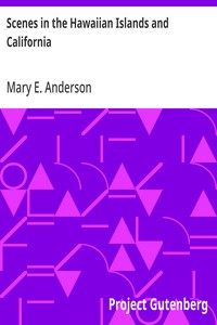 Cover of Scenes in the Hawaiian Islands and California
