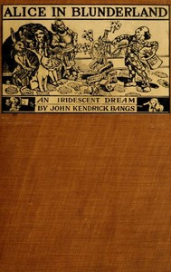 Cover of Alice in Blunderland: An Iridescent Dream