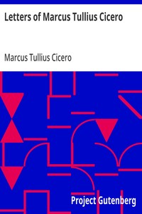 Cover of Letters of Marcus Tullius Cicero