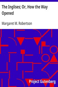 Cover of The Inglises; Or, How the Way Opened