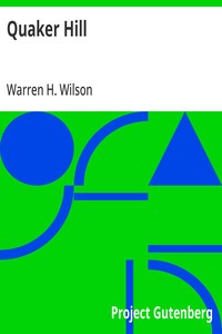 Cover of Quaker Hill A Sociological Study