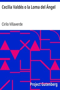 Cover of Cecilia Valdés o la Loma del Ángel