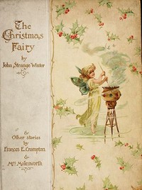 Cover of The Christmas Fairy, and Other Stories